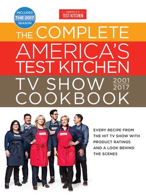 cover image of The Complete America's Test Kitchen TV Show Cookbook 2001-2017